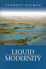 Kartonierter Einband Liquid Modernity von Zygmunt Bauman