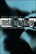 Livre Relié Metamorphoses de Rosi Braidotti