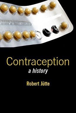 Livre Relié Contraception de Robert Jütte