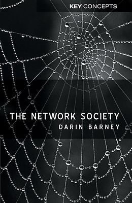 E-Book (epub) Network Society von Darin Barney