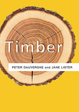 E-Book (epub) Timber von Peter Dauvergne, Jane Lister