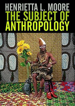 eBook (epub) Subject of Anthropology de Henrietta L. Moore