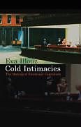 Livre Relié Cold Intimacies de Eva Illouz