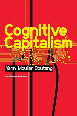 Couverture cartonnée Cognitive Capitalism de Yann Moulier-Boutang