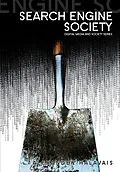 E-Book (epub) Search Engine Society von Alexander Halavais
