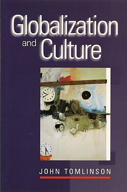 eBook (epub) Globalization and Culture de John Tomlinson