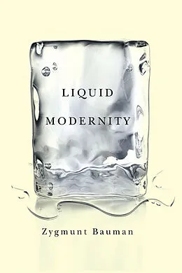 E-Book (epub) Liquid Modernity von Zygmunt Bauman