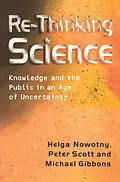 E-Book (epub) Re-Thinking Science von Helga Nowotny, Peter Scott, Michael Gibbons
