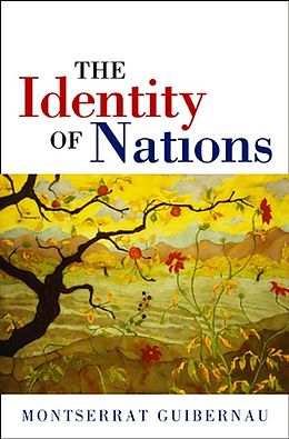eBook (epub) Identity of Nations de Montserrat Guibernau