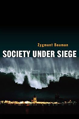 eBook (epub) Society under Siege de Zygmunt Bauman