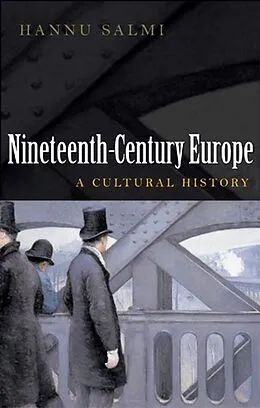 E-Book (epub) 19th Century Europe von Hannu Salmi
