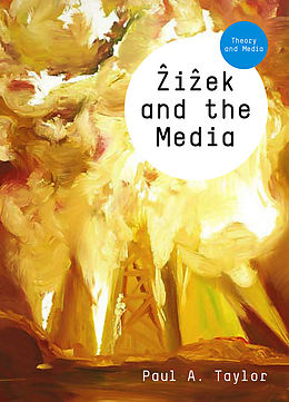 E-Book (epub) Zizek and the Media von Paul A. Taylor