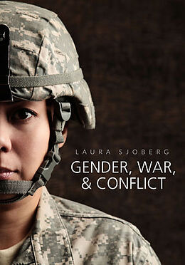 Couverture cartonnée Gender, War, and Conflict de Laura Sjoberg