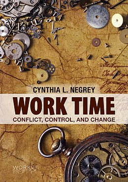 E-Book (epub) Work Time von Cynthia L. Negrey
