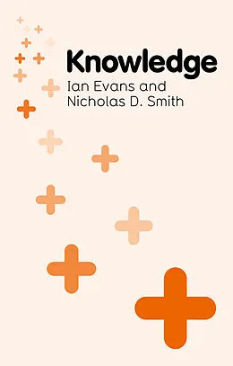 E-Book (epub) Knowledge von Ian Evans, Nicholas Smith