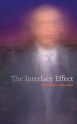 eBook (epub) Interface Effect de Alexander R. Galloway