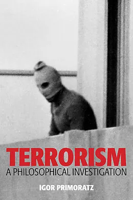 E-Book (epub) Terrorism von Igor Primoratz