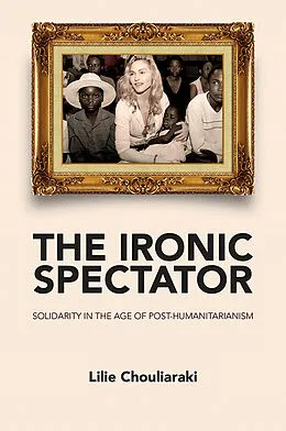 E-Book (epub) Ironic Spectator von Lilie Chouliaraki