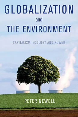E-Book (epub) Globalization and the Environment von Peter Newell
