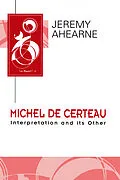 E-Book (epub) Michel de Certeau von Jeremy Ahearne
