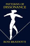 E-Book (epub) Patterns of Dissonance von Rosi Braidotti