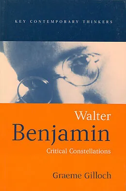 E-Book (epub) Walter Benjamin von Graeme Gilloch
