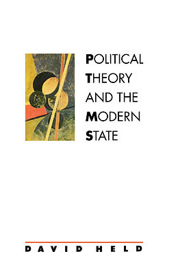 E-Book (epub) Political Theory and the Modern State von David Held
