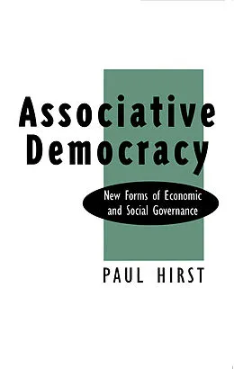 E-Book (epub) Associative Democracy von Paul Hirst