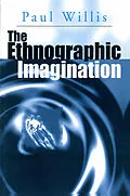 E-Book (epub) Ethnographic Imagination von Paul Willis