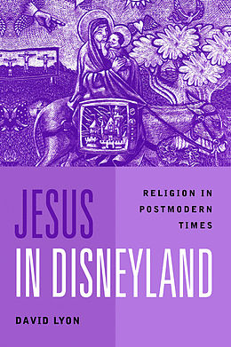 E-Book (epub) Jesus in Disneyland von David Lyon