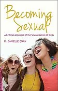 E-Book (epub) Becoming Sexual von R. Danielle Egan