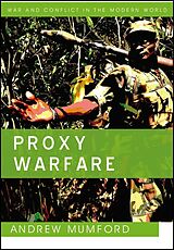 eBook (epub) Proxy Warfare de Andrew Mumford