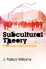 eBook (pdf) Subcultural Theory de J. Patrick Williams