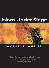 eBook (pdf) Islam Under Siege de Akbar S. Ahmed