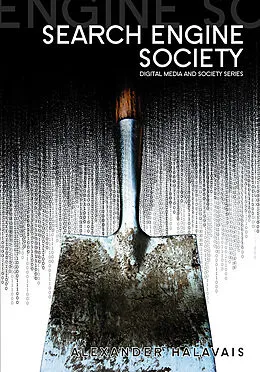 E-Book (pdf) Search Engine Society von Alexander Halavais