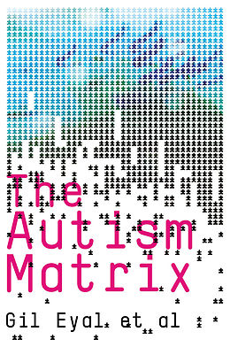 eBook (pdf) The Autism Matrix de Gil Eyal