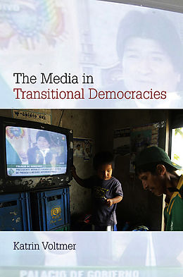 eBook (pdf) The Media in Transitional Democracies de Katrin Voltmer