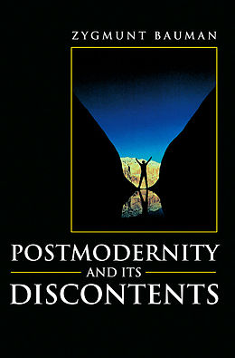 E-Book (pdf) Postmodernity and its Discontents von Zygmunt Bauman