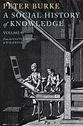 E-Book (pdf) A Social History of Knowledge II von Peter Burke