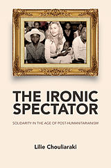 eBook (pdf) The Ironic Spectator de Lilie Chouliaraki