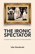 E-Book (pdf) The Ironic Spectator von Lilie Chouliaraki
