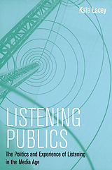 eBook (pdf) Listening Publics de Kate Lacey