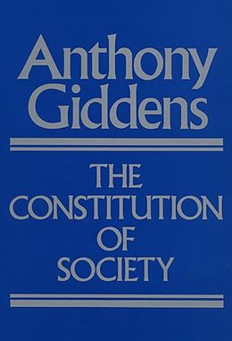 eBook (pdf) The Constitution of Society de Anthony Giddens