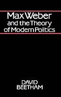 E-Book (pdf) Max Weber and the Theory of Modern Politics von David Beetham