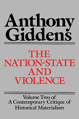 E-Book (pdf) The Nation-State and Violence von Anthony Giddens
