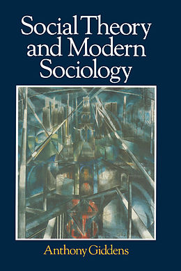 eBook (pdf) Social Theory and Modern Sociology de Anthony Giddens