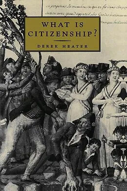 E-Book (pdf) What is Citizenship von Derek Heater