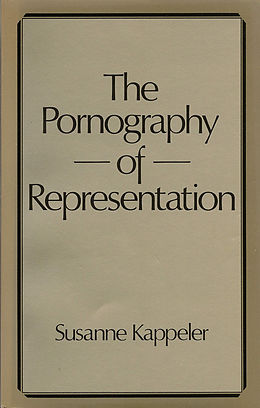 E-Book (pdf) The Pornography of Representation von Susanne Kappeler