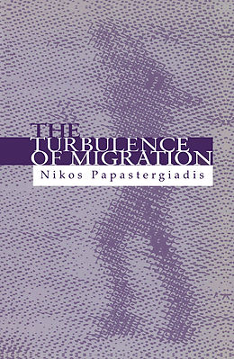 eBook (pdf) The Turbulence of Migration de Nikos Papastergiadis