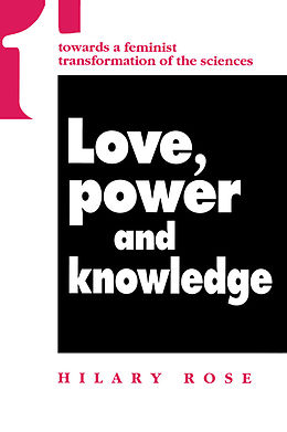 E-Book (pdf) Love, Power and Knowledge von Hilary Rose